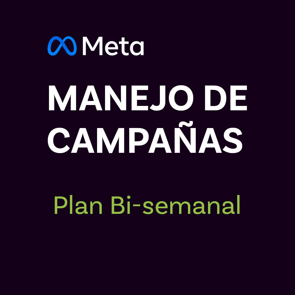 Manejo de Campañas Publicitarias Bi-Semanal